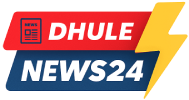 Dhule News 24